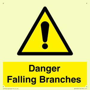 Danger Falling Branches